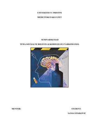 Socijalne bolesti – Narkomanija i alkoholizam