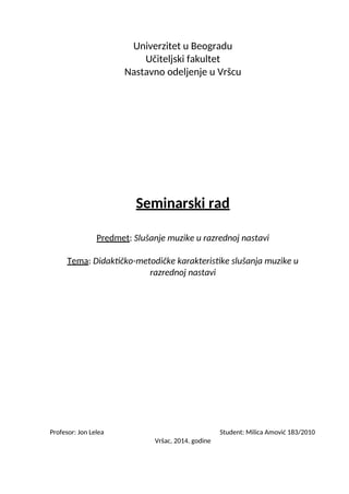 Didaktičko-metodičke karakteristike slušanja muzike u razrednoj nastavi