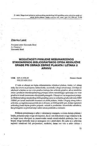 Mogućnost primjene međunarodnog standradnogbibliografskoh opisa neknjižene građe pri obradi plakata i letaka u arhivu