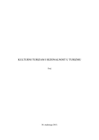 Kulturni turizam i sezonalnost u turizmu