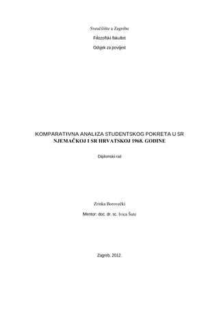 Komparativna analiza iz studentskog pokreta u SR Nemačkoj i SR Hrvatskoj 1968. godine