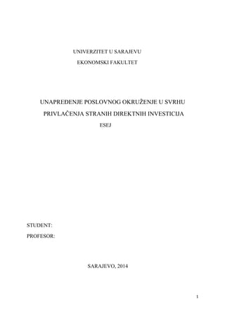 Unapređenje poslovnog okruženja u svrhu privlačenja stranih direktnih investicija