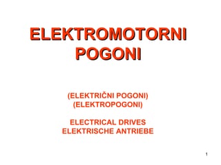 Elektromotorni pogoni