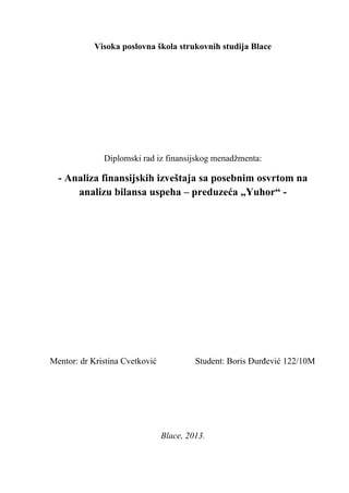 Analiza finansijskih izveštaja sa posebnim osvrtom na analizu bilansa uspeha – preduzeća „Yuhor“