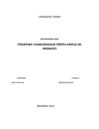 Struktura i funkcionisanje tržišta hratija od vrednosti
