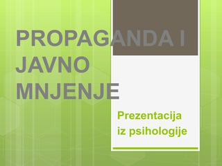 Propaganda i javno mnjenje