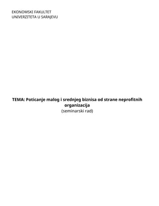 Poticanje malog i srednjeg biznisa od strane neprofitnih organizacija