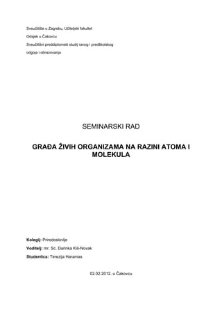 Građa žvih organizama na razini atoma i molekula