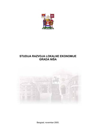 Studija razvoja lokalne ekonomije grada Niša