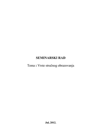 Vrste stručnog obrazovanja