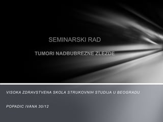 Tumori nadbubrežne žlezde