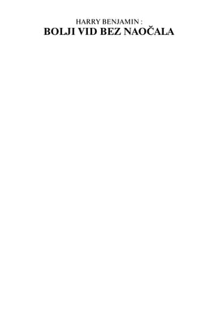 Bolji vid bez naočala