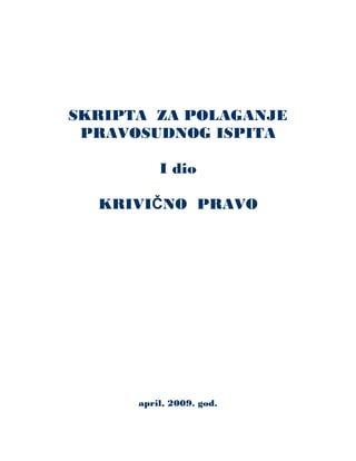 Krivično pravo – Skripta za polaganje pravosudnog