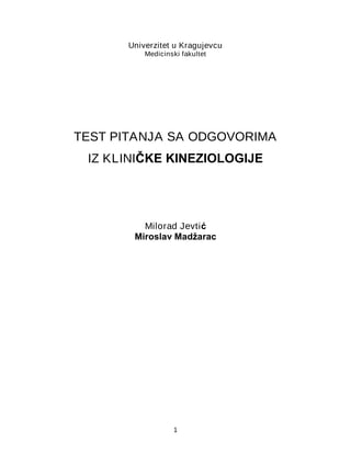 Test pitanja sa odgovorima iz kliničke kineziologije