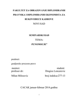 Punomoćje: predmet građansko procesno pravo