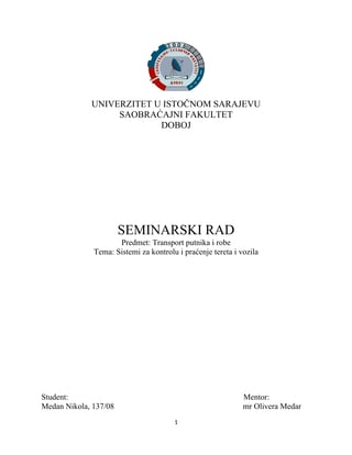 Sistemi za kontrolu i praćenje tereta i vozila