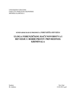 Uloga forenzičkog računovodstva i revizije u borbi protiv privrednog kriminala