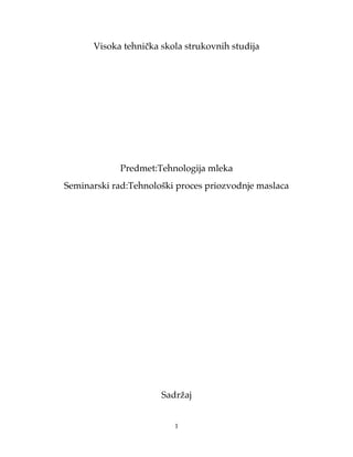 Tehnološki proces priozvodnje maslaca