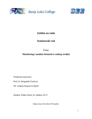 Monitoring i analiza štetnosti u radnoj sredini