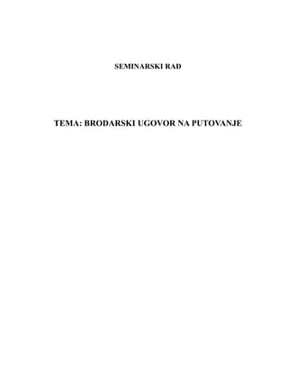 Brodarski ugovori na putovanje