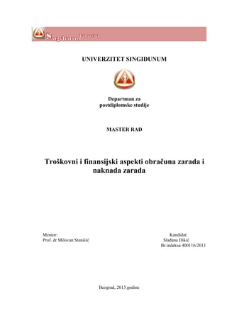 Troškovni i finansijski aspekti obračuna zarada i naknada zarada