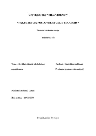 Reciklaža i korist od ekološkog menadžmenta