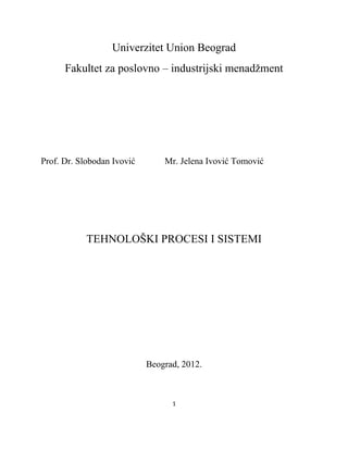 Tehnološki procesi i tehnološki sistemi