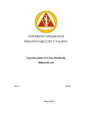 Uporedni prikaz tri Linux distribucije