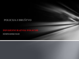 Policija i drustvo
