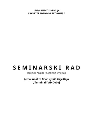 Analiza finansijskih izveštaja “Terminali” AD Doboj