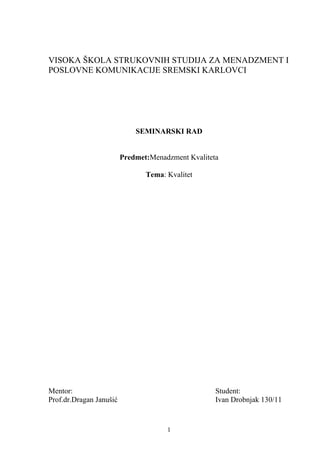 Kvalitet: seminarski rad iz menadžmenta kvaliteta