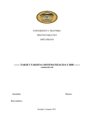 Takse i taksena sistematizacija u BiH