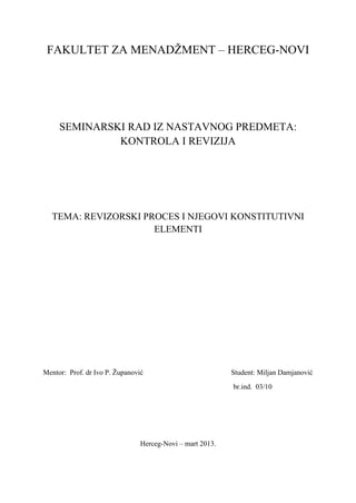 Revizorski proces i njegovi konstitutivni elementi