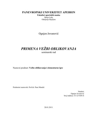 Primena vežbi oblikovanja