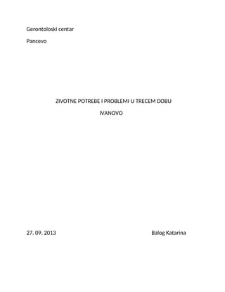 Životne potrebe i problemi u trećem dobu