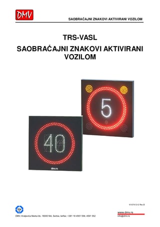 Saobraćajni znakovi aktivirani vozilom