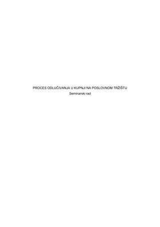 Proces odlučivanja u kupnji na poslovnom tržištu