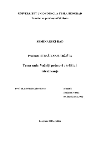 Važniji pojmovi o tržištu i istraživanje