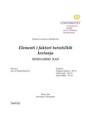 Elementi i faktori turističkih kretanja