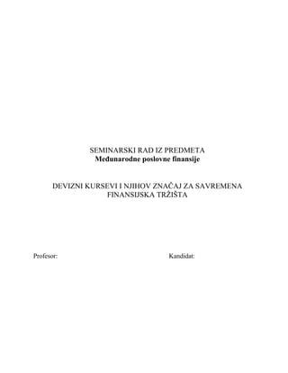 Devizni kursevi i njihov značaj za savremena finansijska tržišta