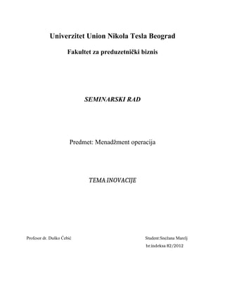 Inovacije: seminarski rad iz menadžmenta operacija