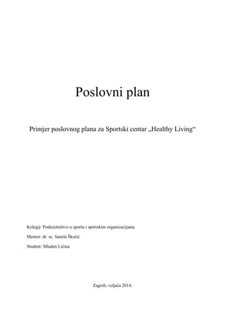 Primjer poslovnog plana za Sportski centar „Healthy Living“