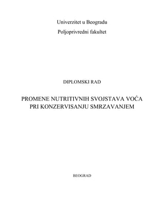 Promene nutritivnih svojstava voća pri konzervisanju smrzavanjem