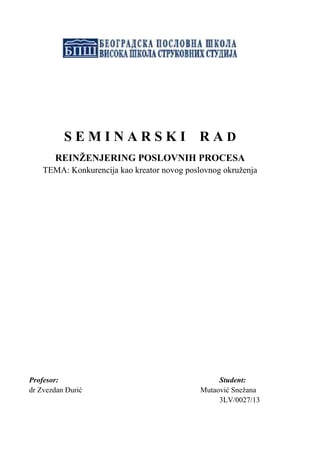 Konkurencija kao kreator novog poslovnog okruženja