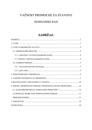 Važnost promocije za stavove