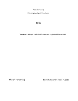 Poteskoce u realizaciji vaspitno-obrazonog rada na poludnevnom boravku