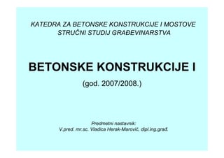 Betonske konstrukcije 1