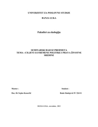 Cilejvi savremene politike i prava životne sredine