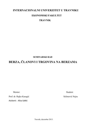 Berza,članovi i trgovina na berzama