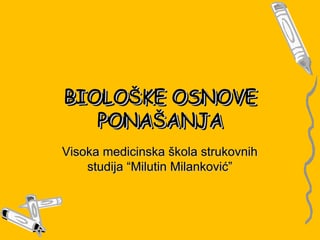 Biološke osnove ponašanja